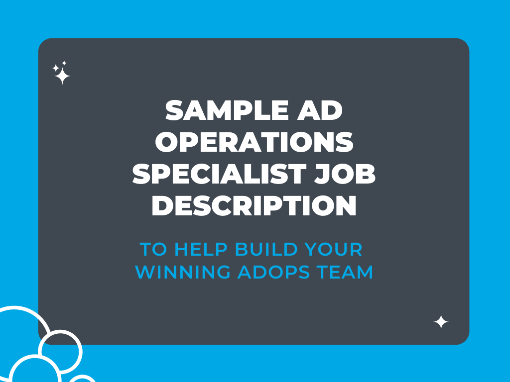 Sample Ad Operations Specialist Job Description